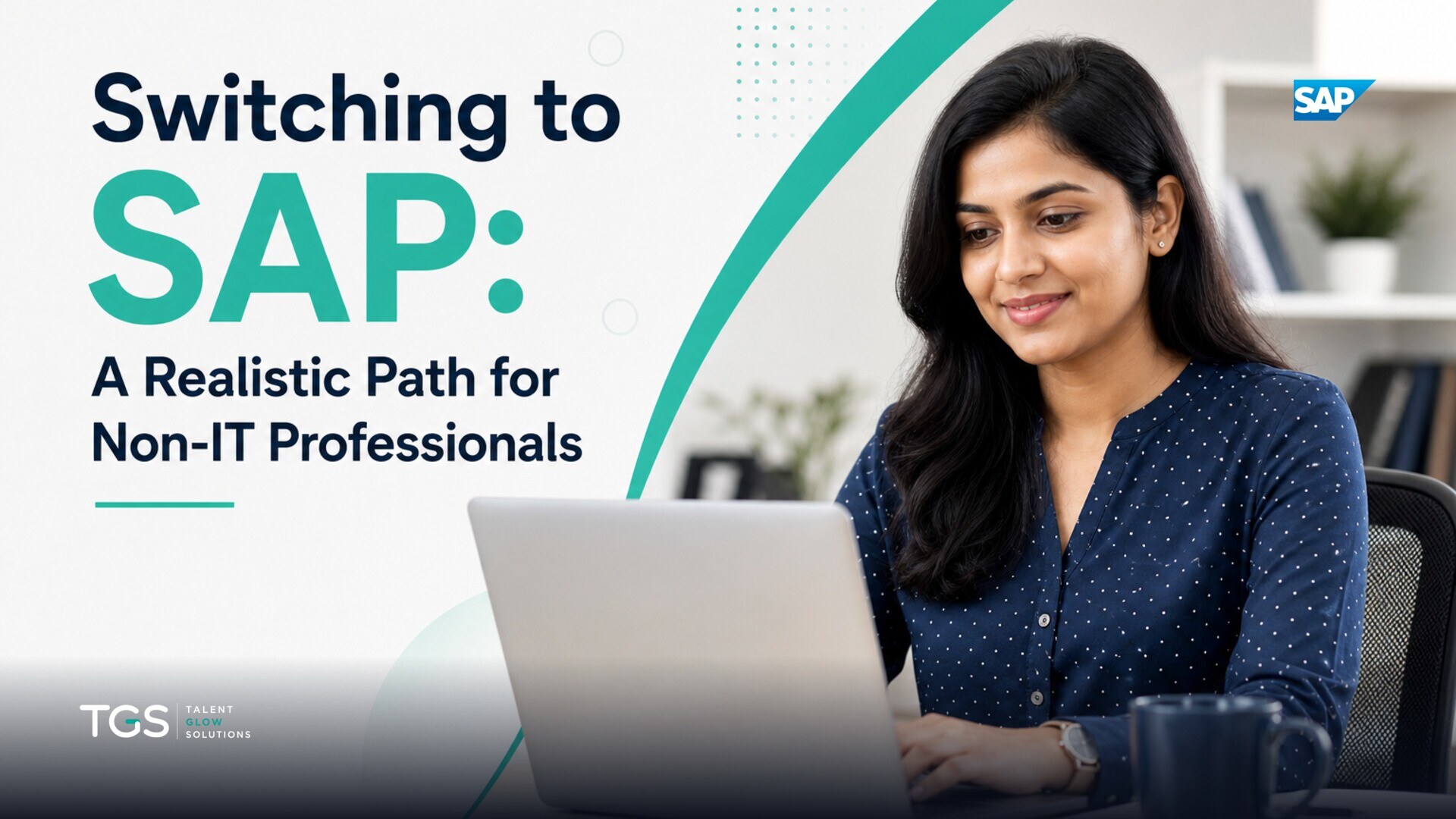 Switching to SAP: A Realistic Path for Non-IT Professionals
